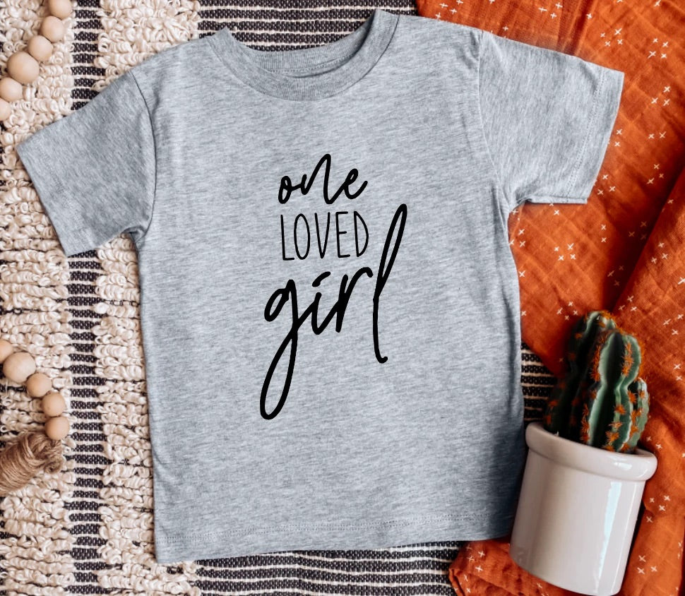 Toddler One Loved Girl Tee