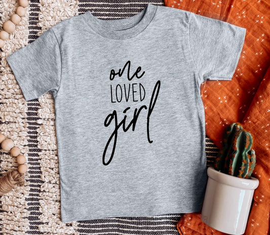 Toddler One Loved Girl Tee