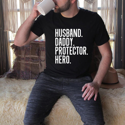 Husband Daddy Protector Hero Tee